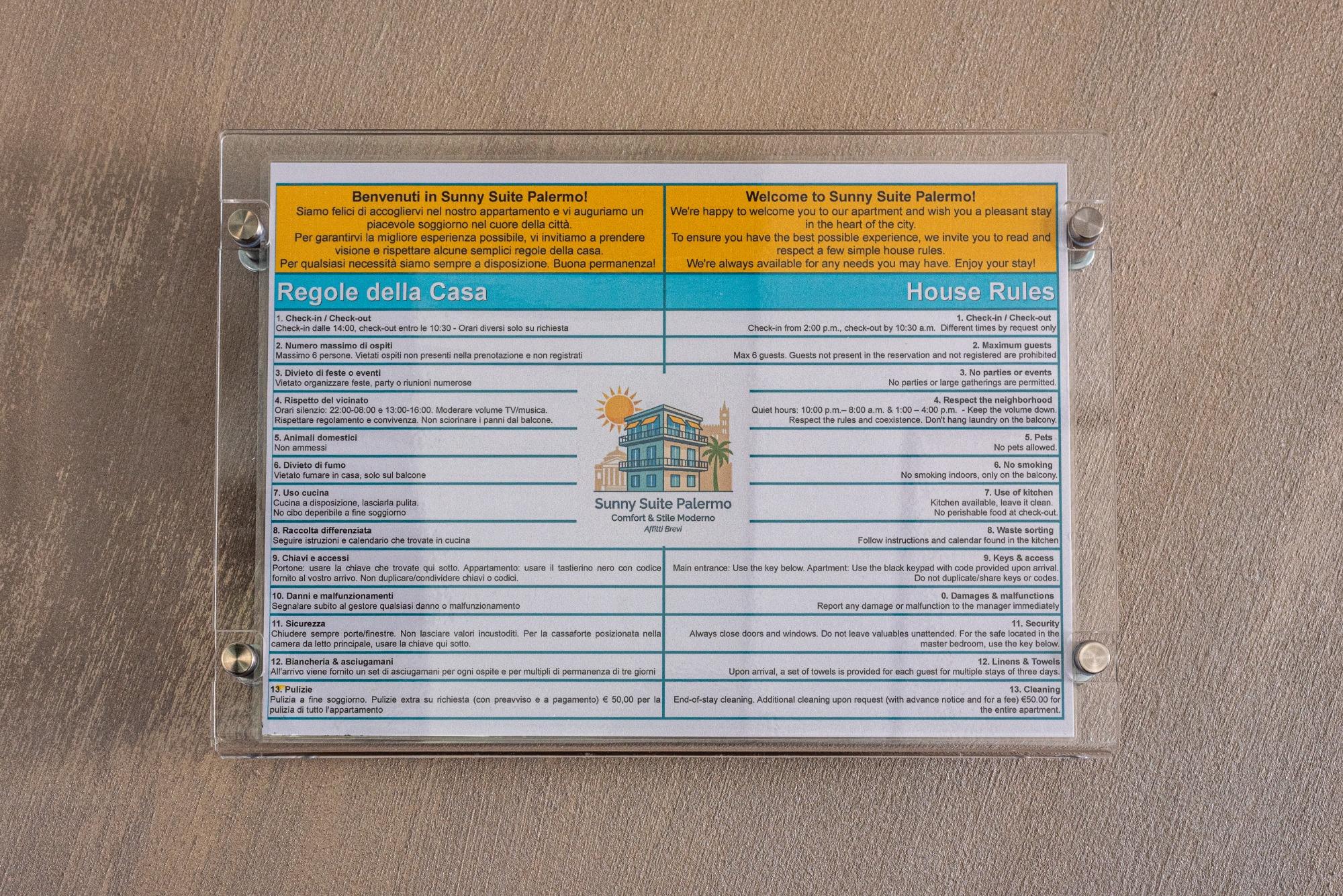 Trasparenza e rispetto: un piccolo promemoria con le regole della casa per garantire a tutti un soggiorno sereno. Vi invitiamo a leggerle al vostro ar